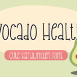 Avocado Healthy Font - Featured Image