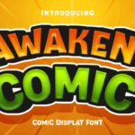 Awaken Comic Font - Featured Image