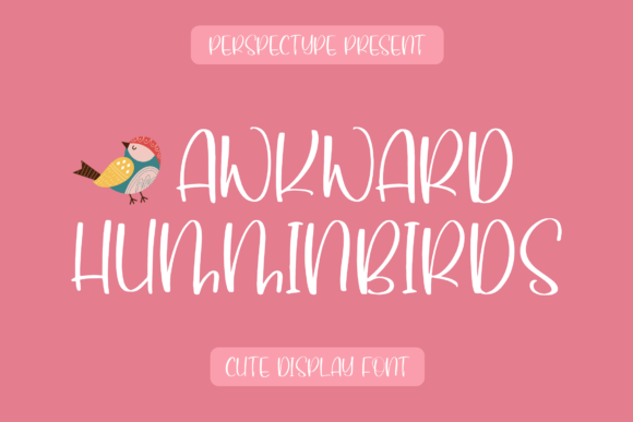 Awkward Humminbirds Font - Featured Image