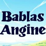 Bablas Angine Font - Featured Image