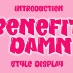 Benefit Damn Font - Featured Image