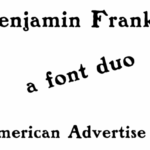 Benjamin Franklin & American Advertise 6 Font - Featured Image