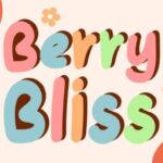 Berry Bliss Font - Featured Image