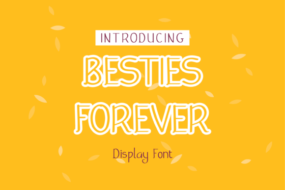 Besties Forever Font - Featured Image