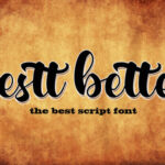 Bestt Better Font - Featured Image