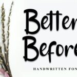 Better Before Font - Featured Image