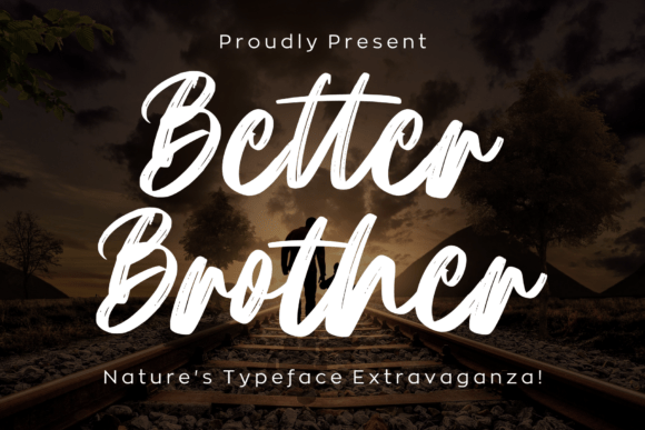 Better Brother Font - Featured Image