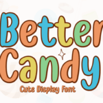 Better Candy Font - Featured Image
