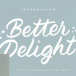 Better Delight Font - Featured Image