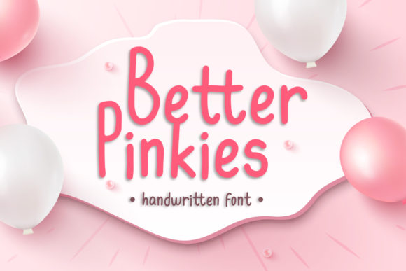 Better Pinkies Font - Featured Image