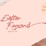 Better Regards Font - Featured Image