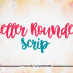 Better Rounded Scrip Font - Featured Image