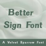 Better Sign Font - Featured Image