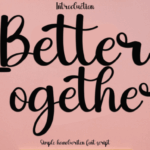 Better Together Font - Featured Image