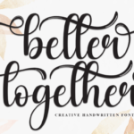 Better Together Font - Featured Image