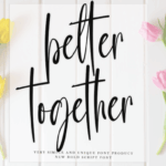 Better Together Font - Featured Image