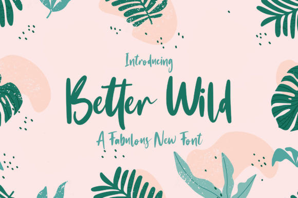 Better Wild Font - Featured Image