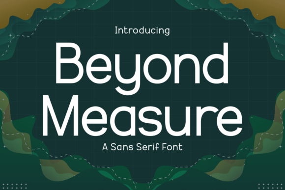 Beyond Measure Font - Featured Image