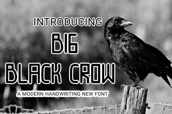 Big Black Crow Font - Featured Image