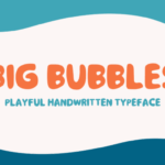 Big Bubbles Font - Featured Image