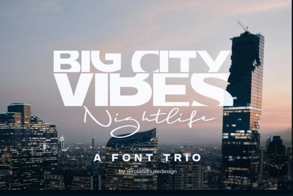 Big City Vibes Nightlife Font - Featured Image