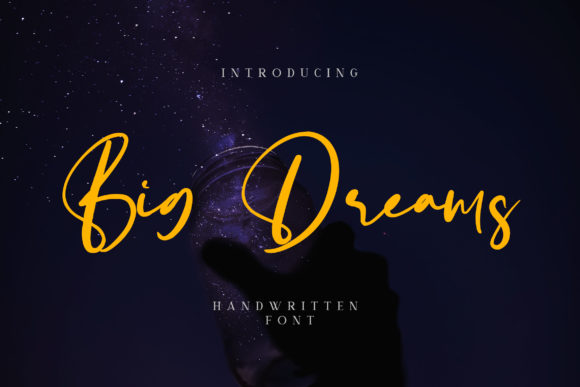 Big Dreams Font - Featured Image