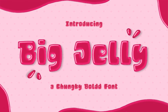 Big Jelly Font - Featured Image