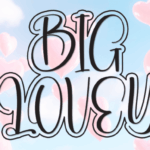 Big Lovey Font - Featured Image
