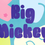 Big Mickey Font - Featured Image