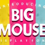 Big Mouse Font - Featured Image