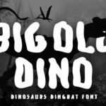 Big Old Dino Font - Featured Image