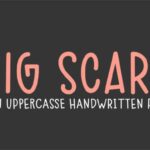 Big Scare Font - Featured Image