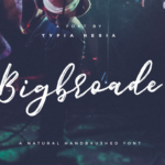 Bigbroade Font - Featured Image