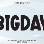 Bigday Font - Featured Image