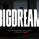 Bigdream Font - Featured Image