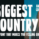 Biggest Country Font - Featured Image