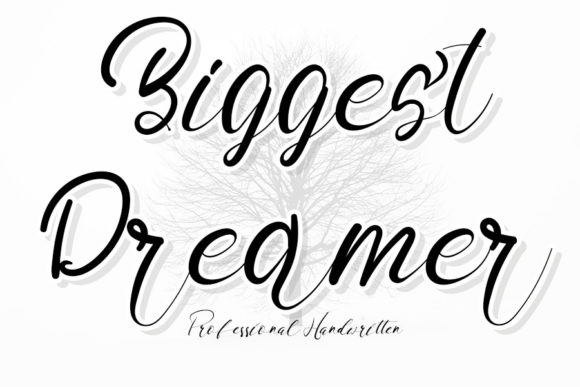 Biggest Dreamer Font - Featured Image
