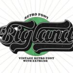 Bigland Retro Font - Featured Image