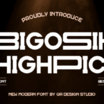 Bigosih Highpick Font - Featured Image