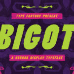 Bigot Font - Featured Image