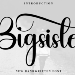Bigsister Font - Featured Image