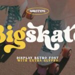 Bigskate Font - Featured Image