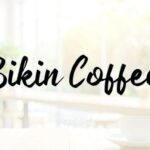 Bikin Coffee Font - Featured Image