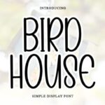 Bird House Font - Featured Image