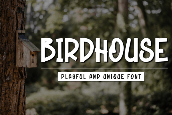 Birdhouse Font - Featured Image