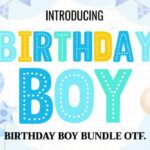 Birthday Boy Font - Featured Image