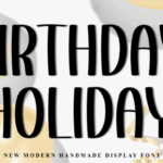 Birthday Holiday Font - Featured Image