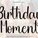 Birthday Moment Font - Featured Image