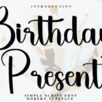 Birthday Present Font - Featured Image