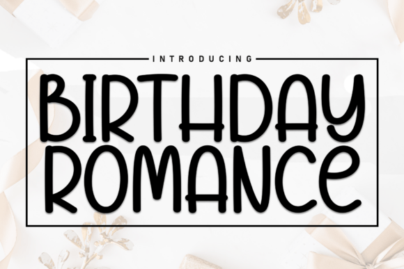 Birthday Romance Font - Featured Image